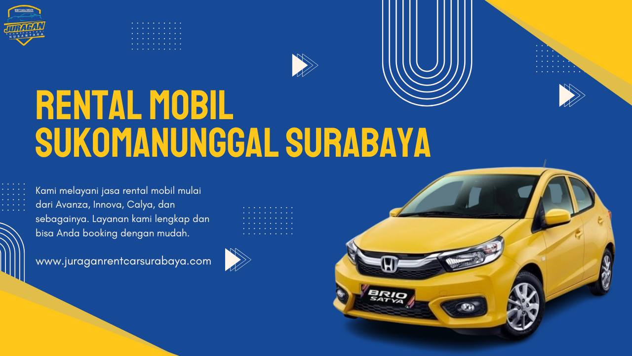 Rental Mobil Sukomanunggal Surabaya